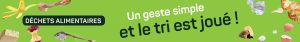 Biodéchets - Un geste simple et le tri est joué !